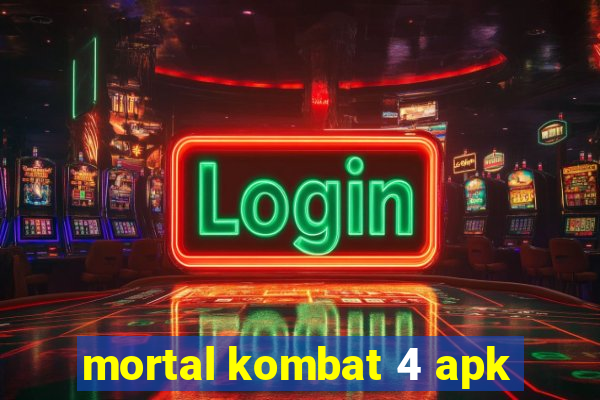 mortal kombat 4 apk